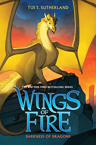 Darkness of Dragons: Volume 10 (Wings of Fire, 10, Band 10)